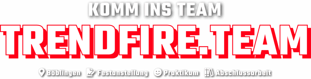 Trendfire Böblingen, Team, Mobile Entwicklung, Frontend, Backend, Softwareentwicklung, Hardwareentwicklung